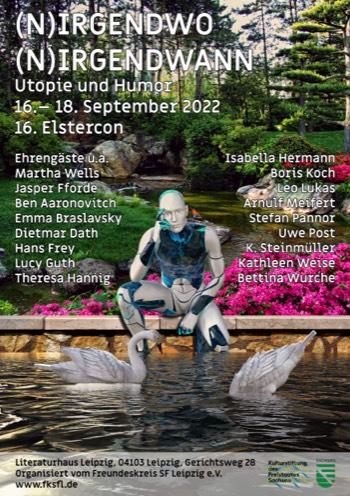 Poster der 16. Elstercon 2022 - (N)irgendwo (N)irgendwann - Utopie und Humor